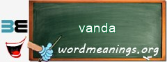 WordMeaning blackboard for vanda